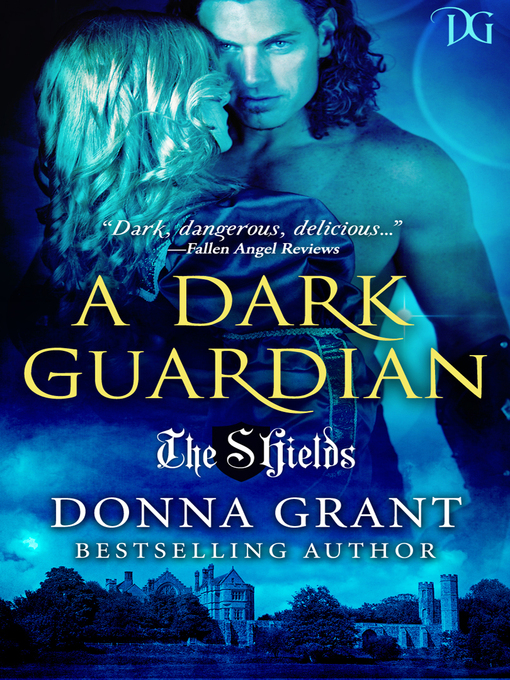 Title details for A Dark Guardian by Donna Grant - Available